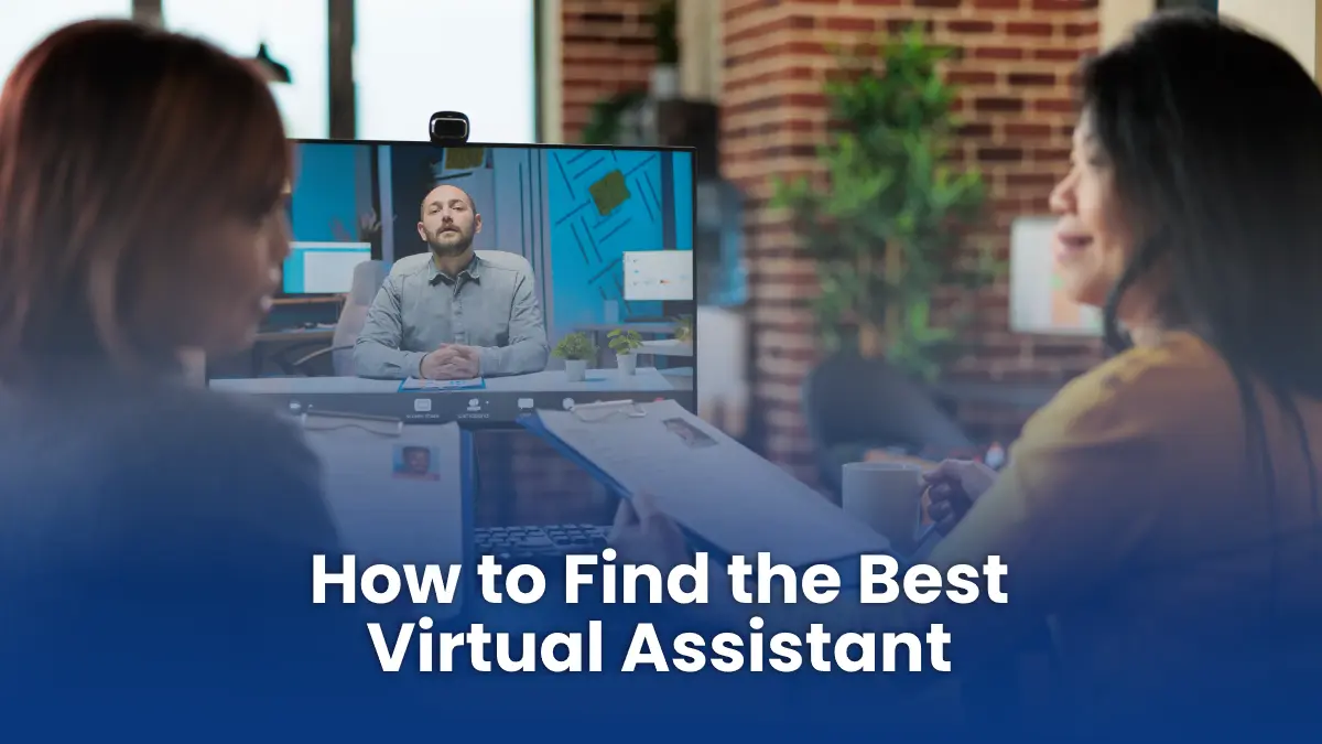 Finding Virtual Assistant For Your Business