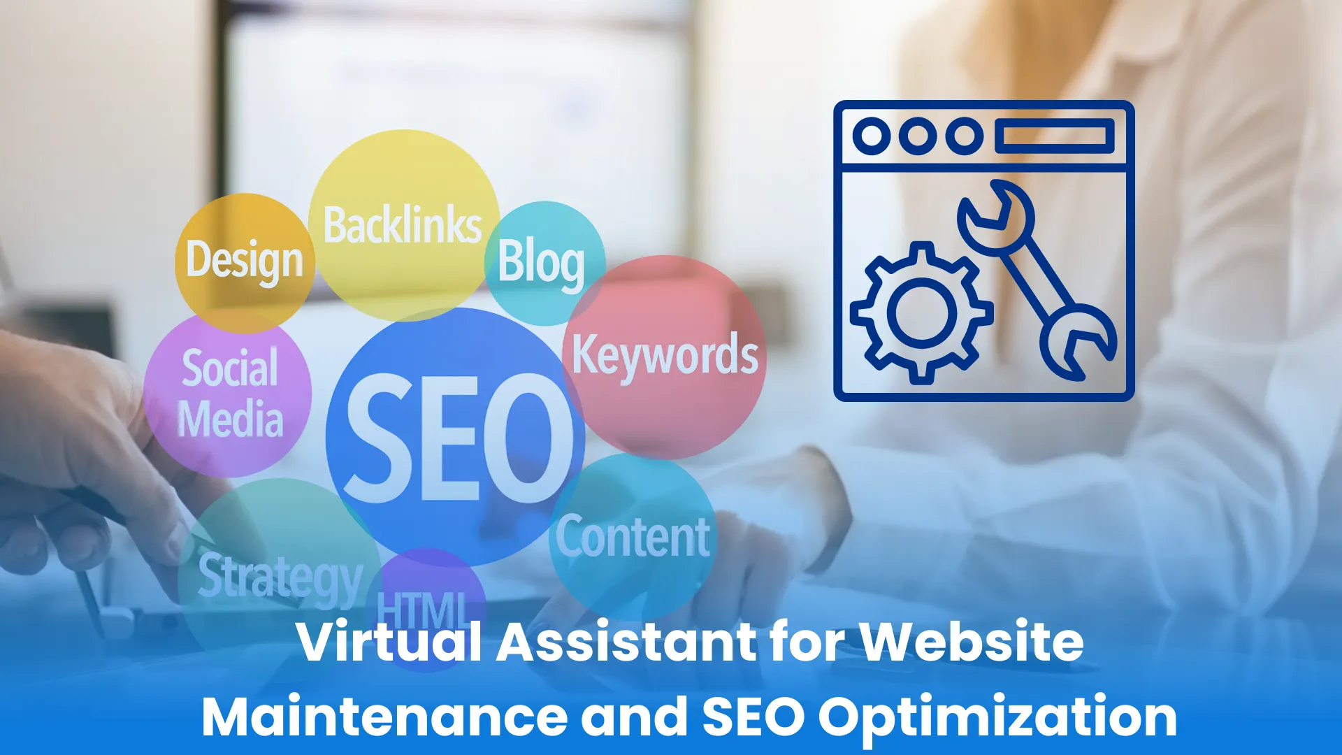 Virtual Assistant for Website Maintenance and SEO Optimization