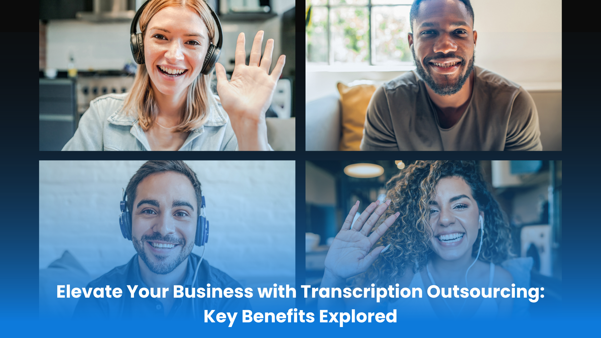 Elevate your business with transcription Outsourcing: Key Benefits Explored