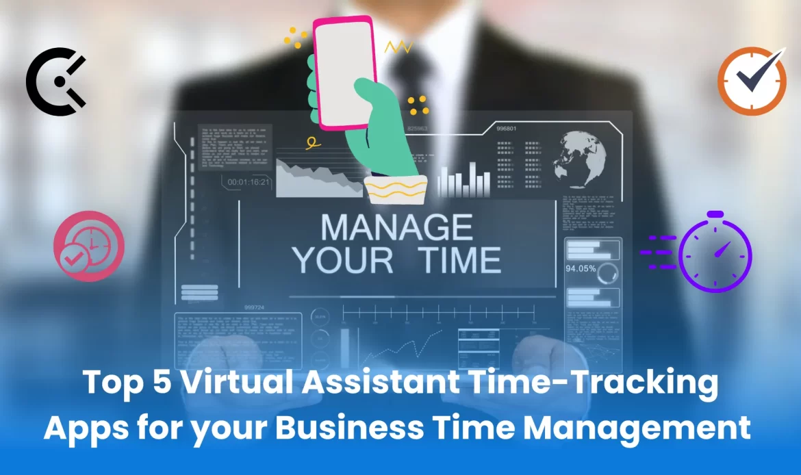 Top 5 virtual assistant time-tracking apps for efficient business time management.