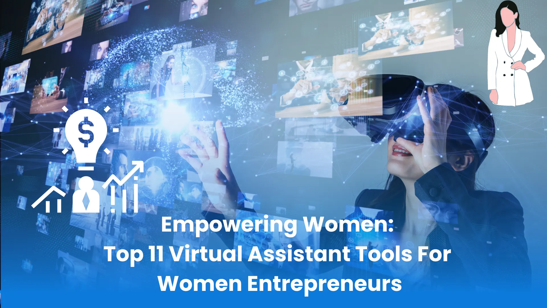 Virtual assistant tools for women entrepreneurs