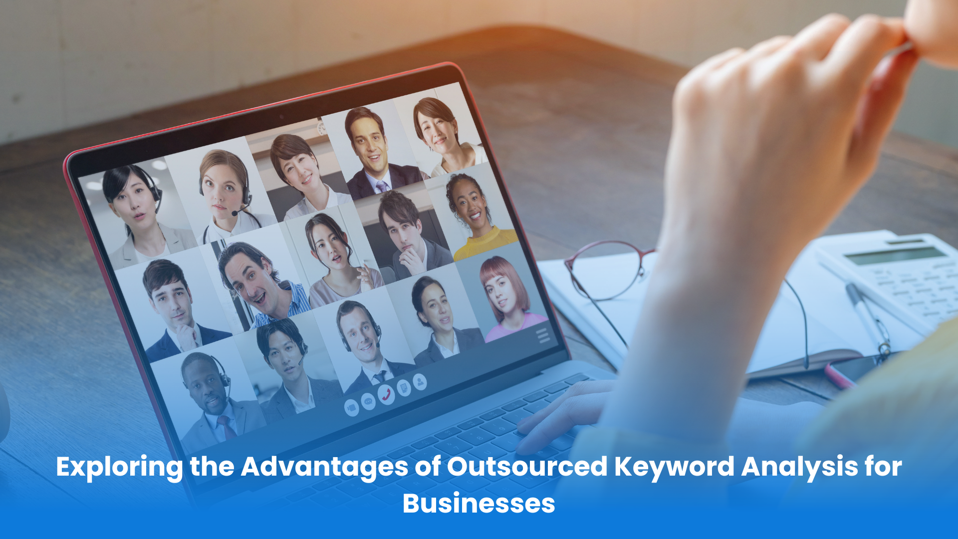 Exploring the Advantages of Outsourced Keyword Analysis for Businesses